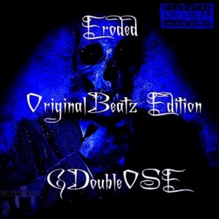 Eroded; OriginalBeatz Edition