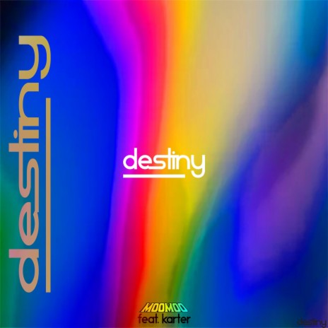 DESTINY ft. KARTER | Boomplay Music