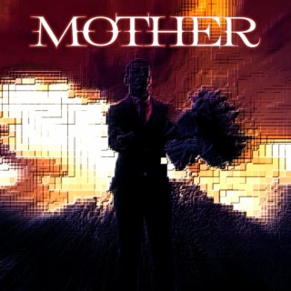 Mother lyrics | Boomplay Music