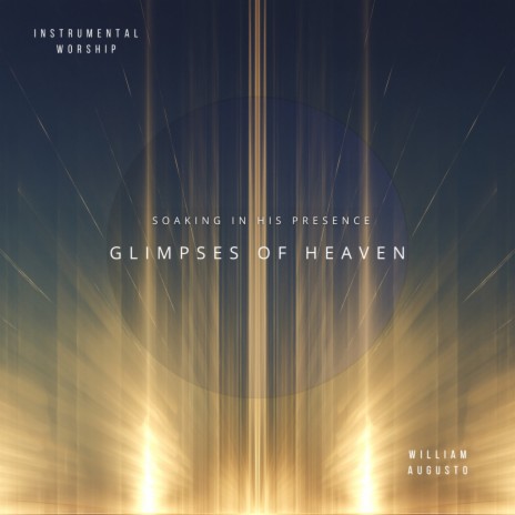 Glimpses of heaven | Boomplay Music