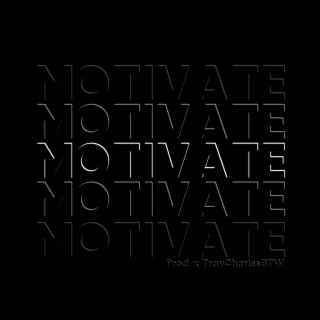 Motivate lyrics | Boomplay Music