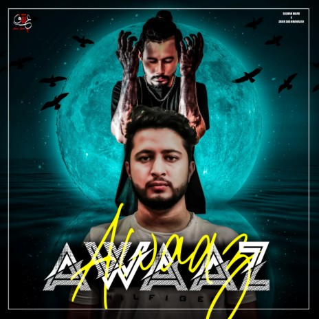 AWAAZ ft. Salman Najar