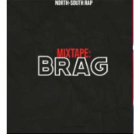 Brag | Boomplay Music