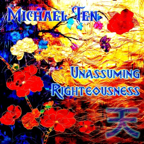 Unassuming Righteousness | Boomplay Music