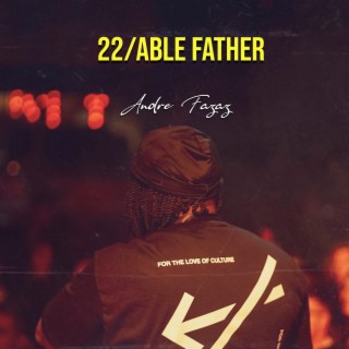 22/Able Father