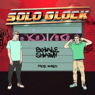 Solo Glock ft. Shawn Beckett lyrics | Boomplay Music
