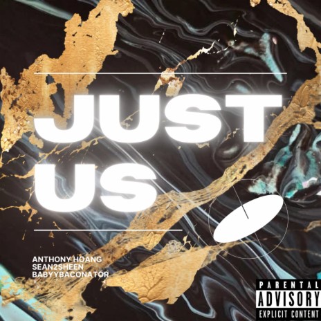 Just Us ft. sean2sheen & BabyyBaconator | Boomplay Music