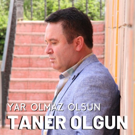 Yar Olmaz Olsun | Boomplay Music