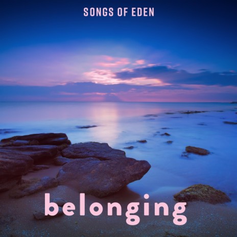 belonging | Boomplay Music