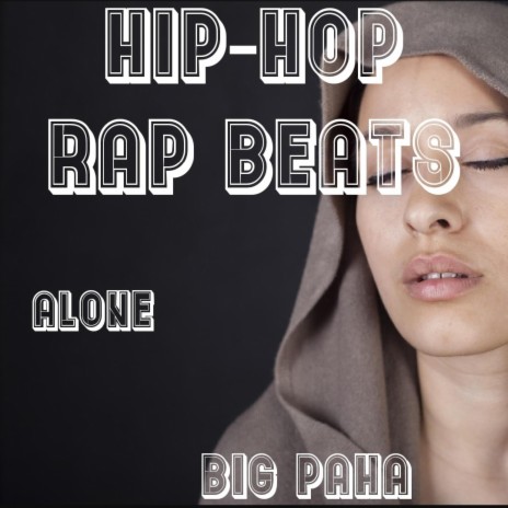 hiphop rap beats alone | Boomplay Music