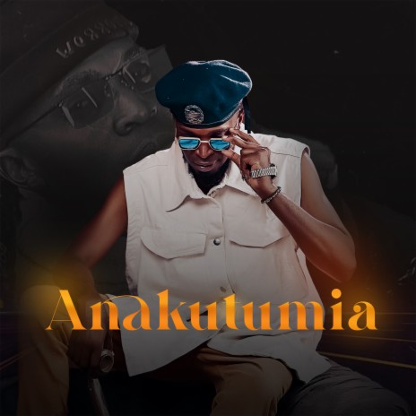 Anakutumia | Boomplay Music