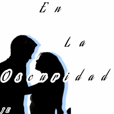 En La Oscuridad | Boomplay Music