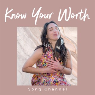 Know Your Worth lyrics | Boomplay Music