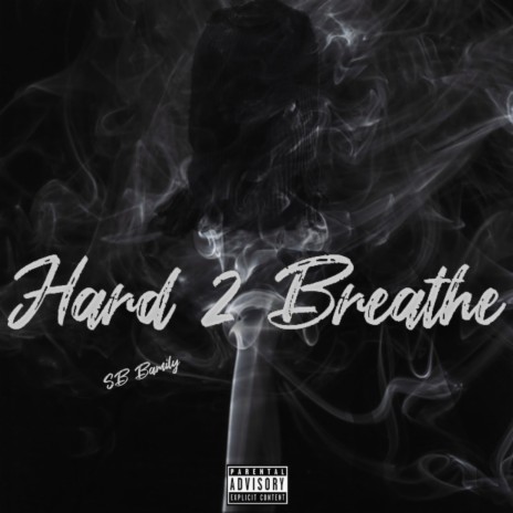 Hard 2 Breathe | Boomplay Music