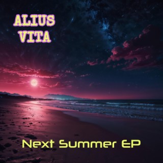 Next Summer EP