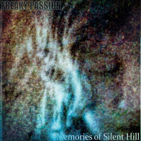 Memories of Silent Hill | Boomplay Music