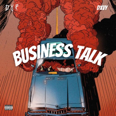 Business Talk ft. Dxvy | Boomplay Music