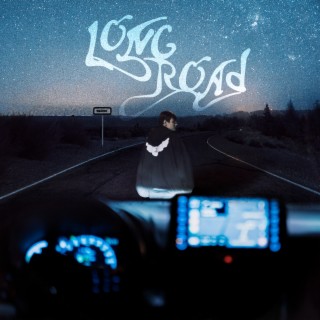 LONG ROAD