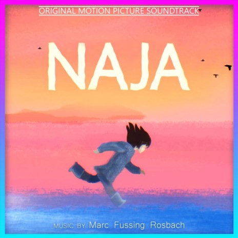 Naja (Original Motion Picture Soundtrack) | Boomplay Music