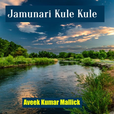 Jamunari Kule Kule | Boomplay Music