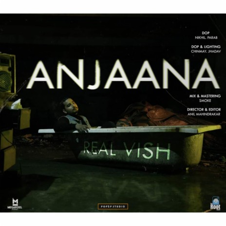 Anjaana by realvish | Boomplay Music