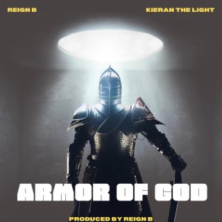 Armor of God ft. Kieran the Light lyrics | Boomplay Music