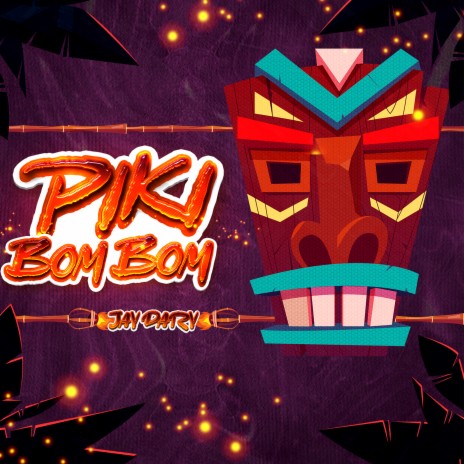 Piki Bom Bom ft. Jay Dary | Boomplay Music