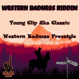 Young Clip aka Classic (Western Badness Freestyle)