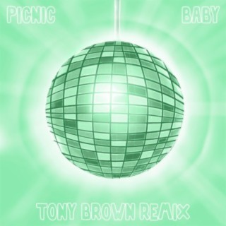 Baby (Tony Brown Remix)