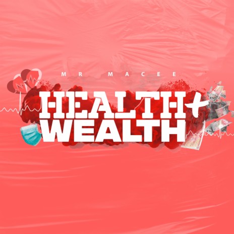 Health + Wealth ft. Bloodline | Boomplay Music