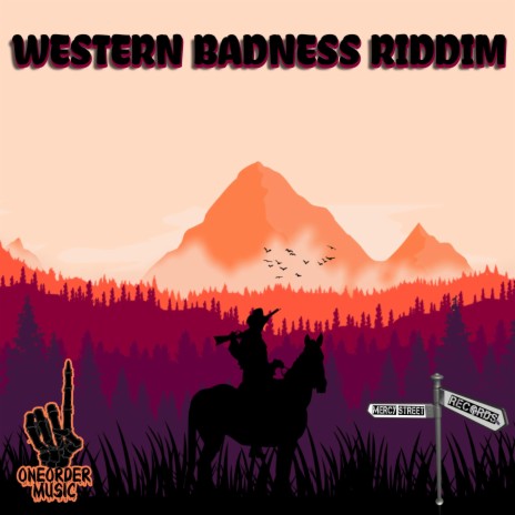 Western Badness Riddim