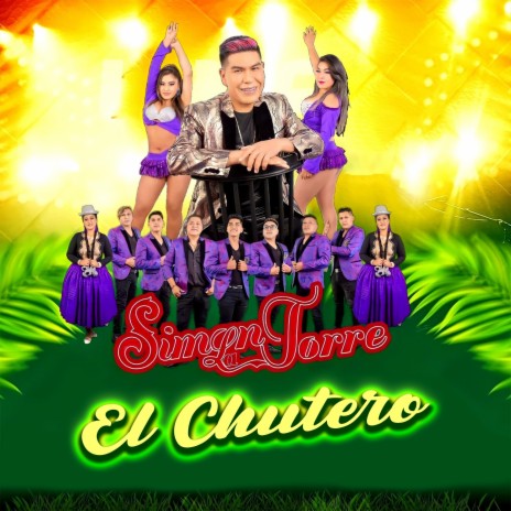 El Chutero | Boomplay Music