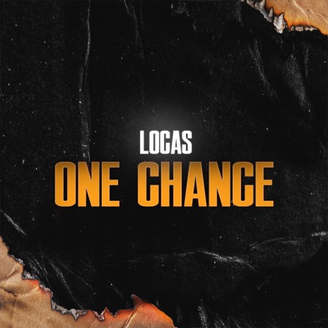 One chance | Boomplay Music