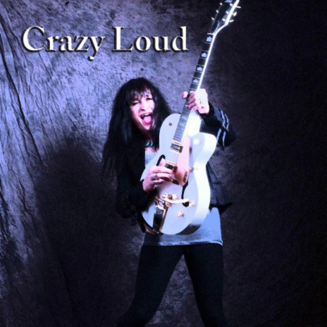 Crazy Loud | Boomplay Music