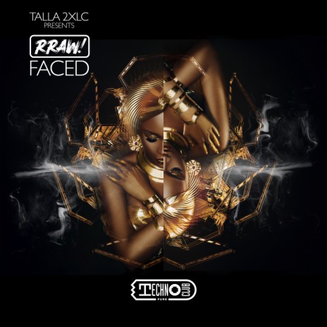 Faced (Extended Mix) ft. RRAW!