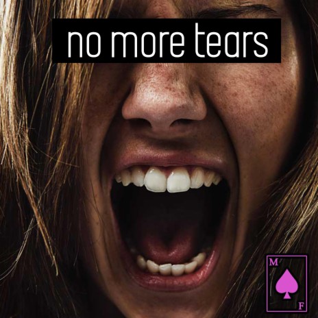 No More Tears | Boomplay Music