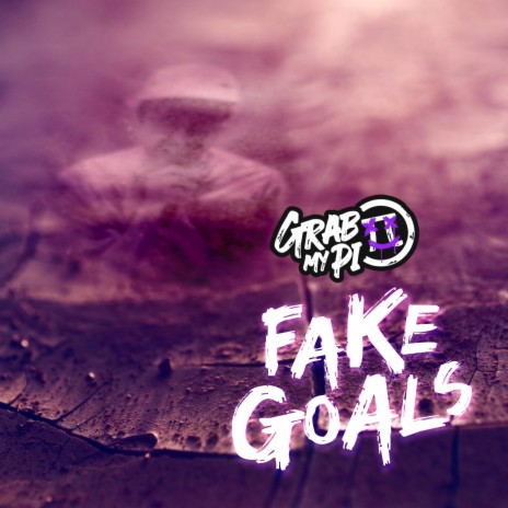 Fake Goals (Demo) | Boomplay Music