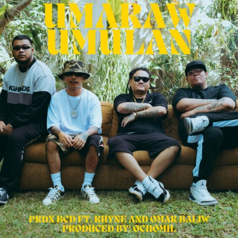 Umaraw Umulan ft. Rhyne & Omar Baliw | Boomplay Music