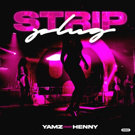 Strip Plug ft. Henny