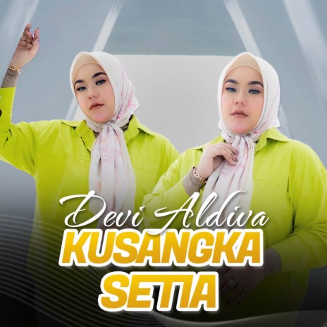 Kusangka Setia | Boomplay Music