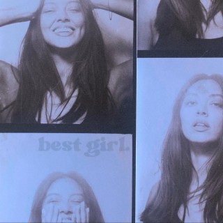 best girl lyrics | Boomplay Music