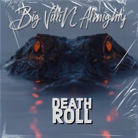 Death Roll | Boomplay Music