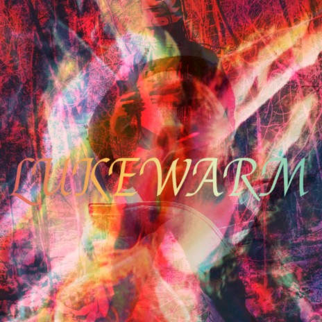 Lukewarm | Boomplay Music