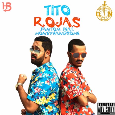 Tito Rojas (feat. Moneyhandsome)