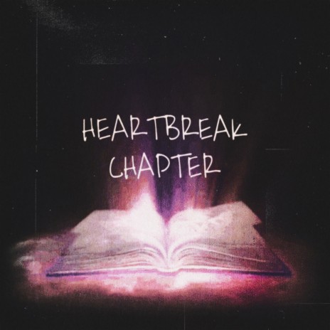 Heartbreak Chapter ft. HYLEM