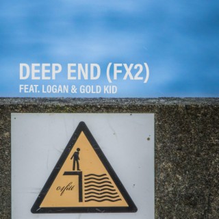 Deep End (FX2)