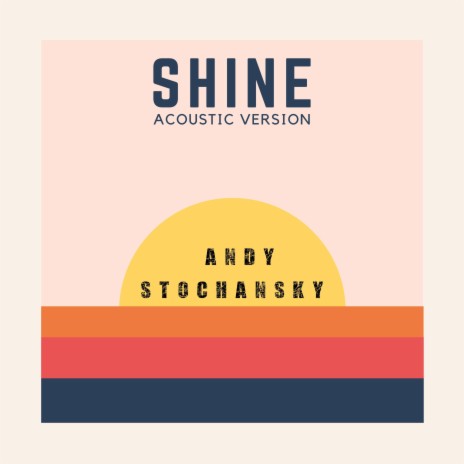 Shine (Acoustic) | Boomplay Music