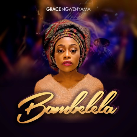 Bambelela | Boomplay Music