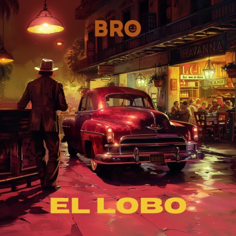 El Lobo (Havanna) | Boomplay Music