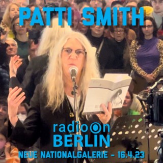 Radio-On-Berlin - Patti Smith - Neue Nationalgalerie Berlin 160423